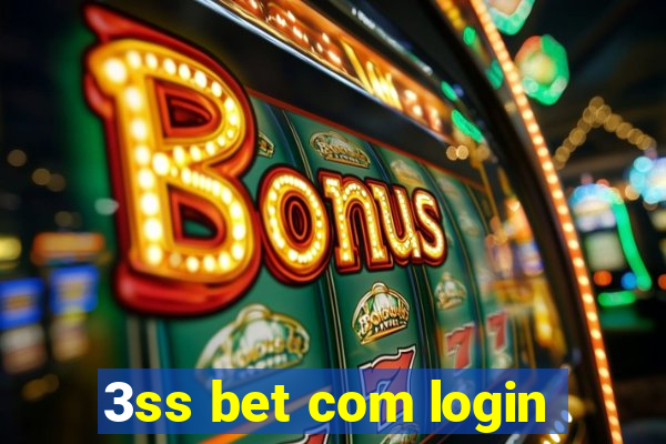 3ss bet com login